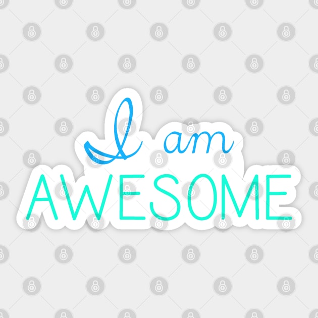 I am Awesome Sticker by hcohen2000